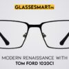 Tom Ford 1020C1 Glasses Frame